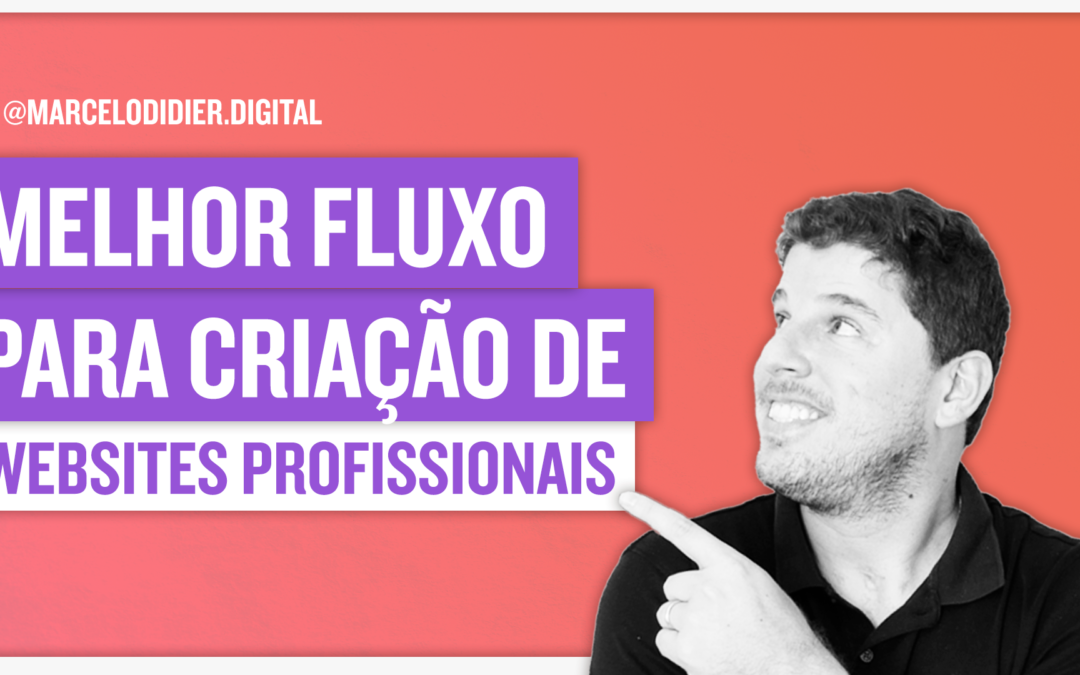 Qual o melhor fluxo para criação de sites? (Fluxograma/Checklist) [CRIAÇÃO DE SITE]