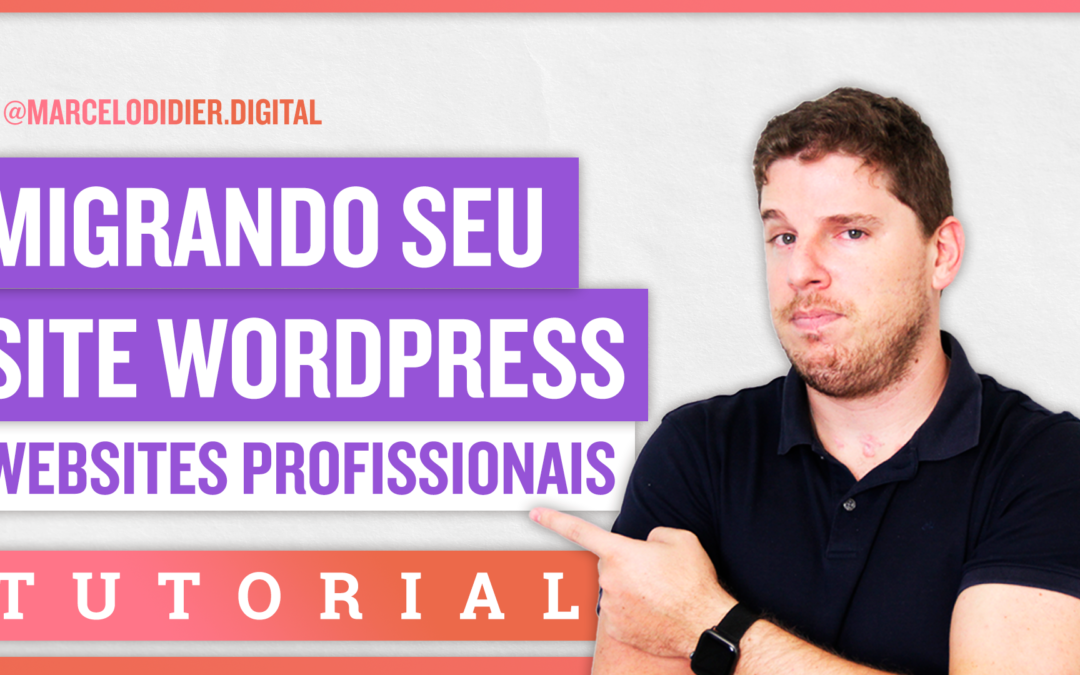 COMO MIGRAR UM SITE WORDPRESS (Jeito mais fácil)