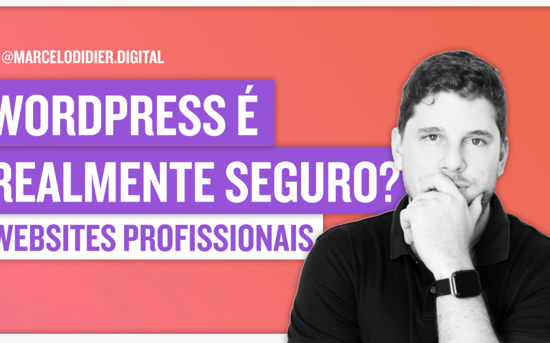 WORDPRESS É SEGURO?